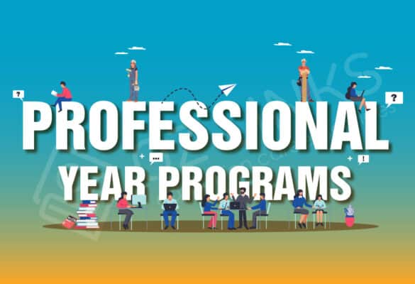 Những Điều Cần Biết Về Professional Year Programs