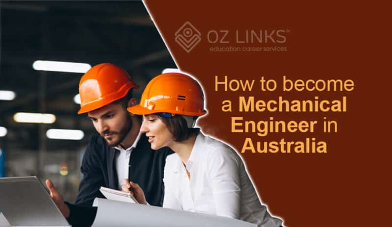 How To Become A Mechanical Engineer In Australia