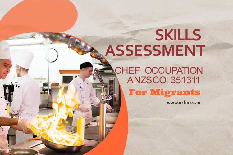 skills-assessment-requirement-for-chef-anzsco-351311-occupation