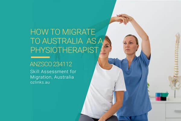 how to migrate to australia as a physiotherapist anzsco 252511 ozlinks1