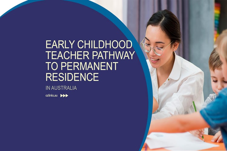early childhood teacher pathway to visa pr ozlinks