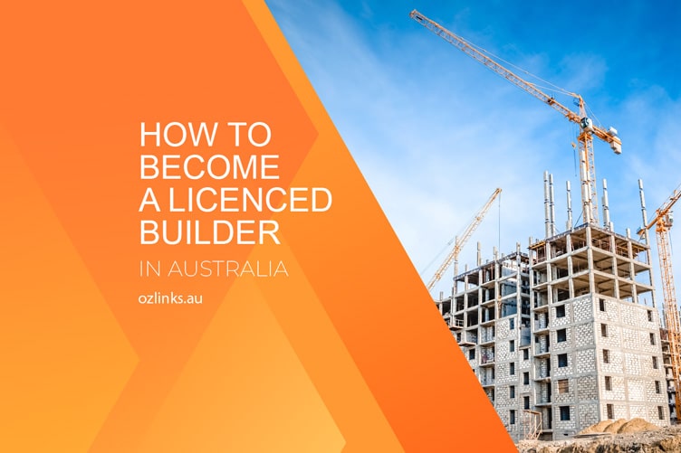 how to become licenced builder in australia