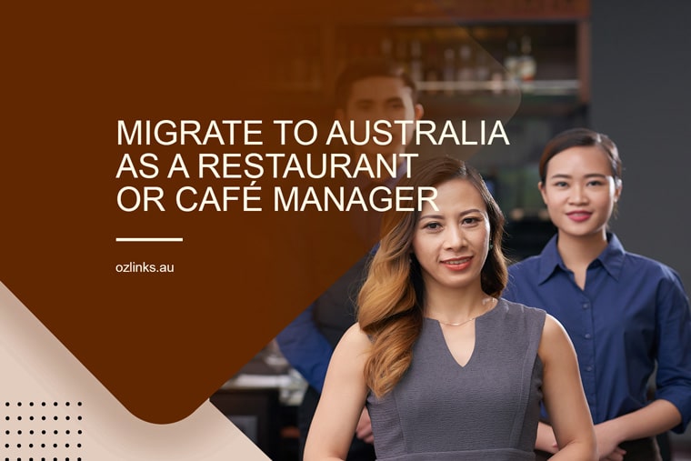 migrate to australia as café restaurant manager ozlinks