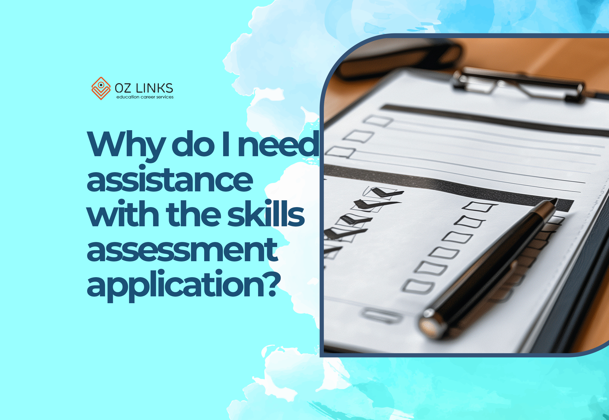 why do i need assistance with the skills assessment application