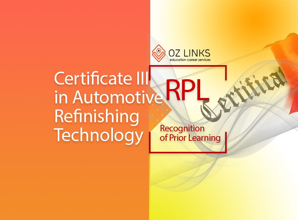 rpl certificate iii in automotive refinishing technology rpl certificate iii in automotive refinishing technology